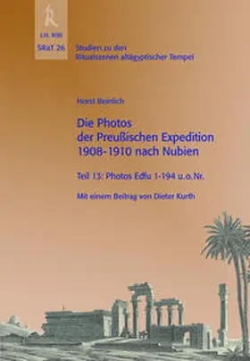 Beinlich | Die Photos der Preußischen Expedition 1908-1910 nach Nubien | Buch | 978-3-89754-373-7 | sack.de