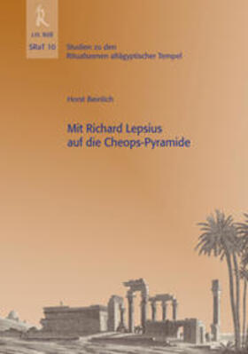 Beinlich | Mit Richard Lepsius auf die Cheops-Pyramide | Buch | 978-3-89754-375-1 | sack.de