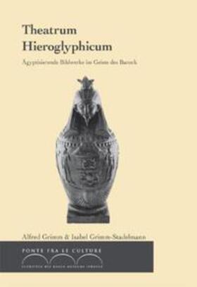 Grimm / Grimm-Stadelmann | Theatrum Hieroglyphicum | Buch | 978-3-89754-396-6 | sack.de