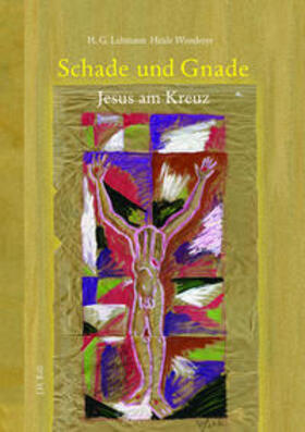 Wunderer | Schade und Gnade | Buch | 978-3-89754-447-5 | sack.de