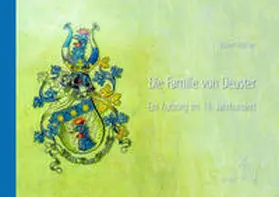 Rößner |  Die Familie von Deuster | Buch |  Sack Fachmedien