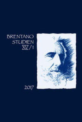 Baumgartner / Fréchette |  Brentano Studien. Internationales Jahrbuch der Franz Brentano Forschung / Brentano Studien 15/1 (2017 | Buch |  Sack Fachmedien