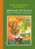 Lehmann / Wunderer |  Weihrauch und Rizinus | Buch |  Sack Fachmedien