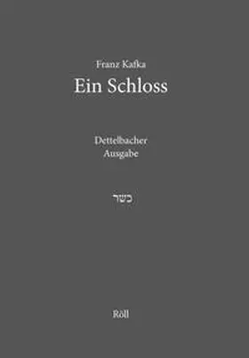 Köhler / Kafka |  Franz Kafka: Ein Schloss. | Buch |  Sack Fachmedien