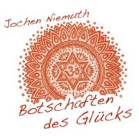 Niemuth | Botschaften des Glücks | Sonstiges | 978-3-89754-809-1 | sack.de
