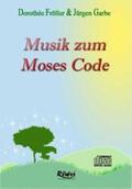 Fröller / Garbe / Grabe |  Musik zum Moses Code | Sonstiges |  Sack Fachmedien