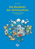 Falk |  Die Rückkehr der Zeitmaschine Media-Paket (Songbook, Orginal-CD und Playback-CD) | Buch |  Sack Fachmedien