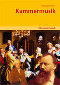 Richter |  Oberstufe Musik - Kammermusik (Media-Paket best. aus Schülerband mit CD) | Buch |  Sack Fachmedien