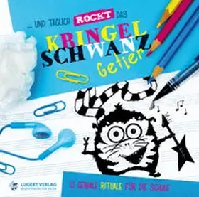 Lugert Verlag / Mautz | ..und täglich rockt das Kringelschwanzgetier | Sonstiges | 978-3-89760-386-8 | www.sack.de