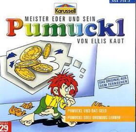 Kaut |  Meister Eder 29 und sein Pumuckl. Pumuckl und das Geld / Pumuckl soll Ordnung halten. CD | Sonstiges |  Sack Fachmedien
