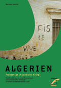 Schmid |  Algerien - Frontstaat im globalen Krieg? | Buch |  Sack Fachmedien