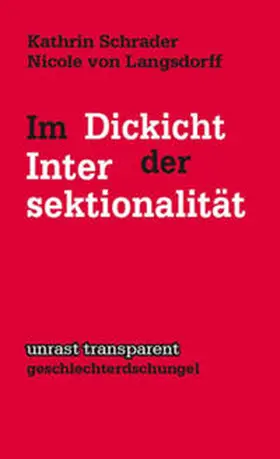Schrader / von Langsdorff |  Im Dickicht der Intersektionalität | Buch |  Sack Fachmedien