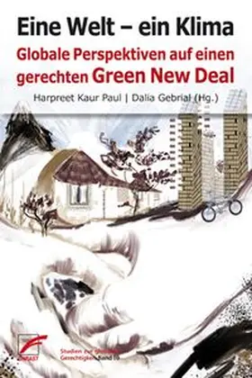 Harpreet / Gebrial |  Eine Welt – ein Klima | Buch |  Sack Fachmedien