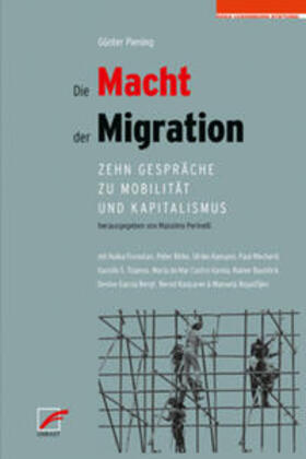 Piening / Perinelli | Die Macht der Migration | Buch | 978-3-89771-249-2 | sack.de