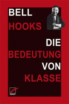 hooks | Die Bedeutung von Klasse | Buch | 978-3-89771-274-4 | www.sack.de