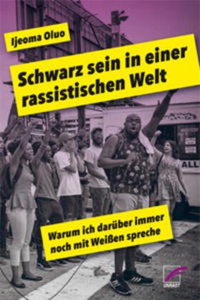 Oluo | Schwarz sein in einer rassistischen Welt | Buch | 978-3-89771-275-1 | sack.de