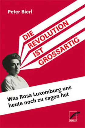 Bierl |  Die Revolution ist großartig | Buch |  Sack Fachmedien