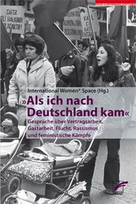International Women* Space e.V. | Als ich nach Deutschland kam | Buch | 978-3-89771-323-9 | www.sack.de