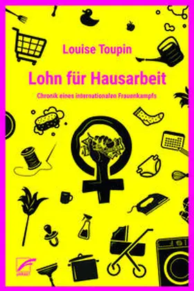 Toupin |  Lohn für Hausarbeit | Buch |  Sack Fachmedien
