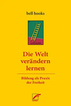 hooks |  Die Welt verändern lernen | Buch |  Sack Fachmedien