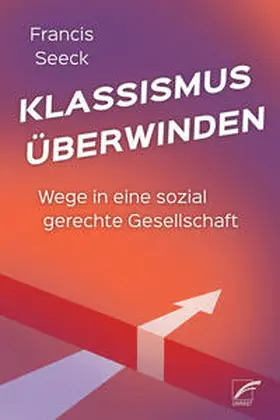 Seeck |  Klassismus überwinden | Buch |  Sack Fachmedien