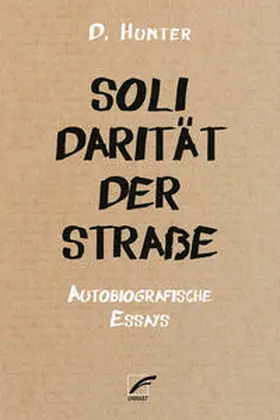 Hunter |  Solidarität der Straße | Buch |  Sack Fachmedien