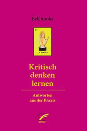 hooks | Kritisch denken lernen | Buch | 978-3-89771-399-4 | sack.de