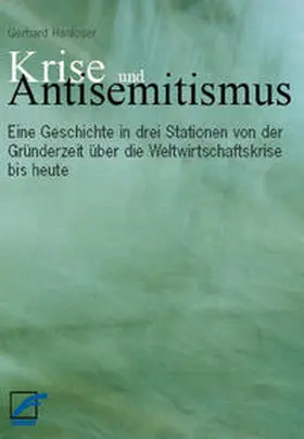 Hanloser |  Krise und Antisemitismus | Buch |  Sack Fachmedien