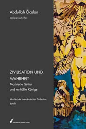 Öcalan |  Manifest der demokratischen Zivilisation 1 | Buch |  Sack Fachmedien