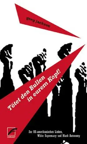 Jackson / Kuhn |  Tötet den Bullen in eurem Kopf! | Buch |  Sack Fachmedien