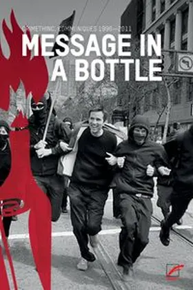 CrimethInc. / bm-crew |  Message in a Bottle | Buch |  Sack Fachmedien