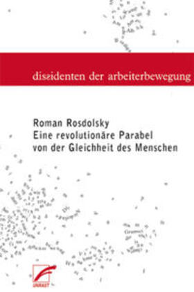 Rosdolsky / Klopotek | Eine revolutionäre Parabel von der Gleichheit der Menschen | Buch | 978-3-89771-588-2 | sack.de