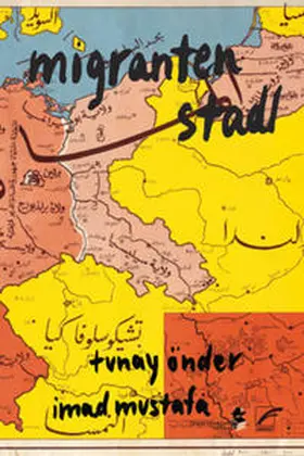 Tunay / Imad |  migrantenstadl | Buch |  Sack Fachmedien