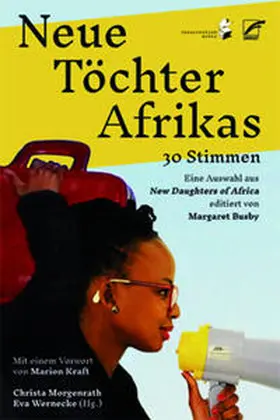 Morgenrath / Wernecke / Busby |  Neue Töchter Afrikas | Buch |  Sack Fachmedien