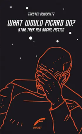 Bewernitz / Le Guin / Kastner |  What would Picard do? | Buch |  Sack Fachmedien