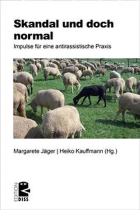 Jäger / Kauffmann |  Skandal und doch normal | Buch |  Sack Fachmedien