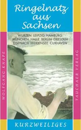Knape |  Ringelnatz aus Sachsen | Buch |  Sack Fachmedien