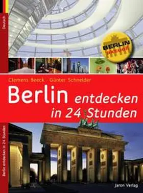 Beeck |  Berlin entdecken in 24 Stunden | Buch |  Sack Fachmedien