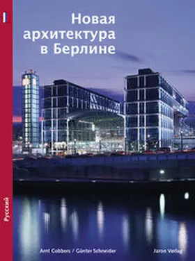 Cobbers |  Neue Architektur in Berlin | Buch |  Sack Fachmedien