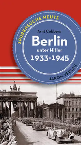 Cobbers |  Berlin unter Hitler | Buch |  Sack Fachmedien