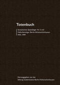 Erler / Gedenkstätte Berlin-Hohenschönhausen |  Totenbuch Sowjetisches Speziallager Nr. 3 und Haftarbeitslager Berlin-Hohenschönhausen 1945-1949 | Buch |  Sack Fachmedien