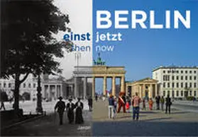 Beeck |  Berlin einst und jetzt / then and now | Buch |  Sack Fachmedien