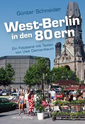  West-Berlin in den 80ern | Buch |  Sack Fachmedien