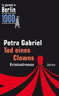 Gabriel |  Tod eines Clowns | Buch |  Sack Fachmedien
