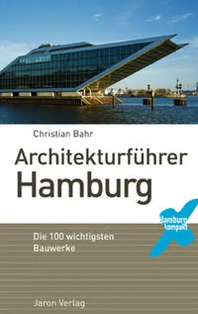 Bahr |  Architekturführer Hamburg | Buch |  Sack Fachmedien