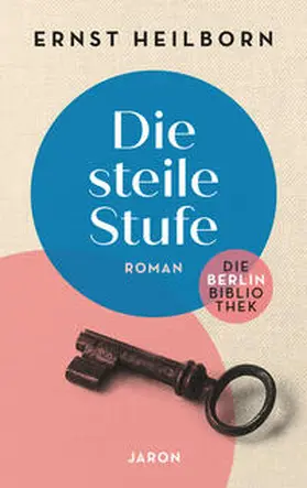 Heilborn |  Die steile Stufe | Buch |  Sack Fachmedien