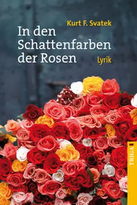 Svatek |  In den Schattenfarben der Rosen | eBook | Sack Fachmedien