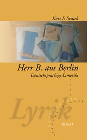 Svatek |  Herr B. aus Berlin | Buch |  Sack Fachmedien