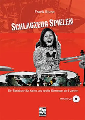 Bruns, |  Schlagzeug spielen | Buch |  Sack Fachmedien