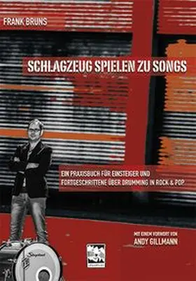 Bruns |  Schlagzeug spielen zu Songs | Buch |  Sack Fachmedien